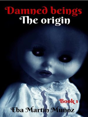 cover image of Damned Beings: The Origin